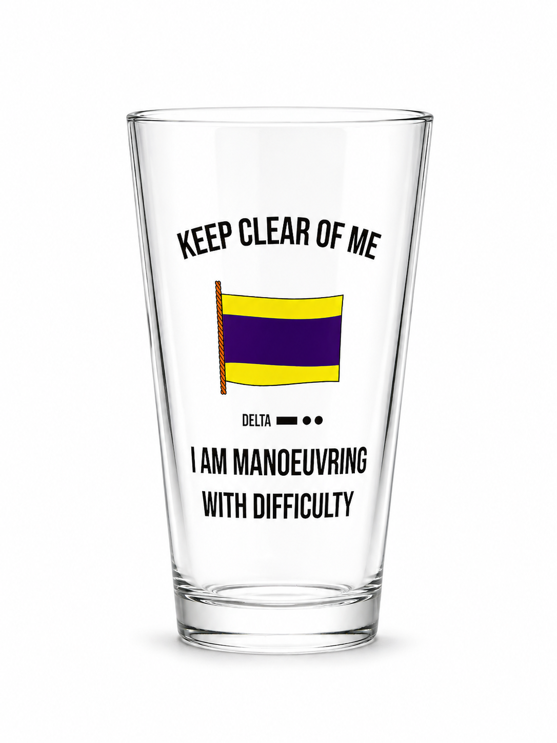 Delta Flag Maritime Pint Glass – I Am Manoeuvring With Difficulty